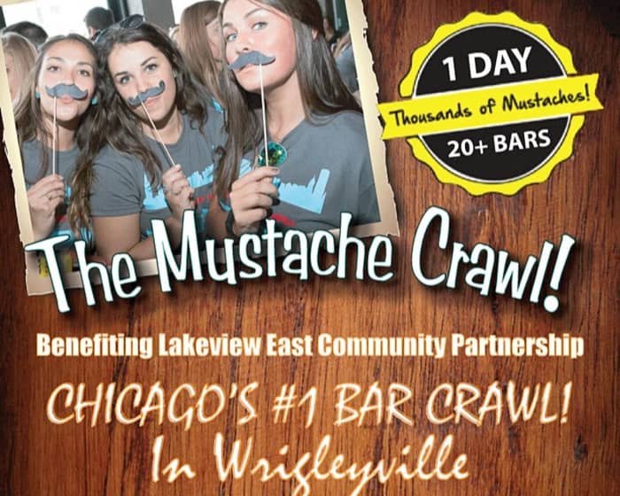 The Mustache Crawl - Chicago's Biggest Bar Crawl tickets