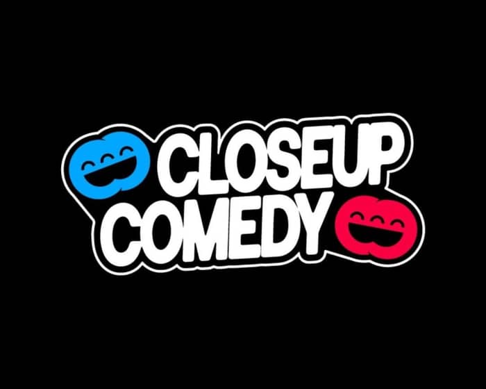 CLOSEUP COMEDY tickets