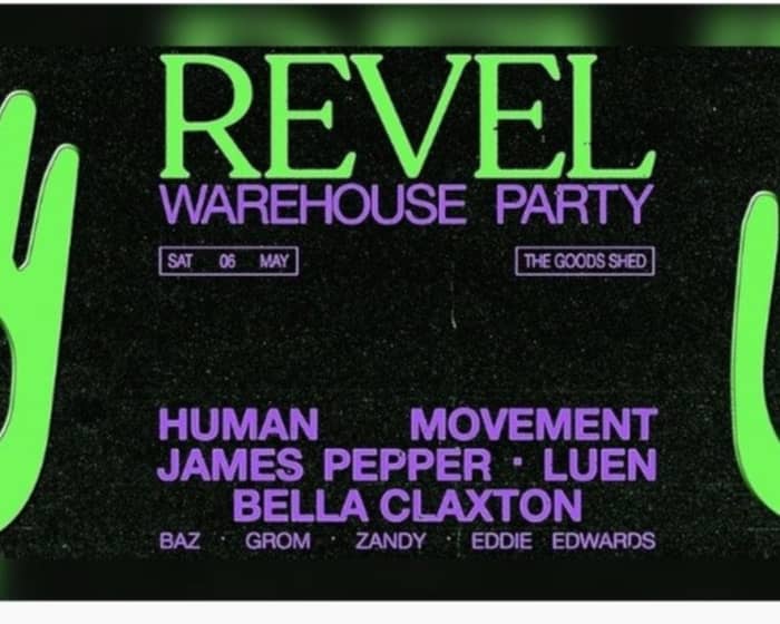 Revel Warehouse Party [002] tickets