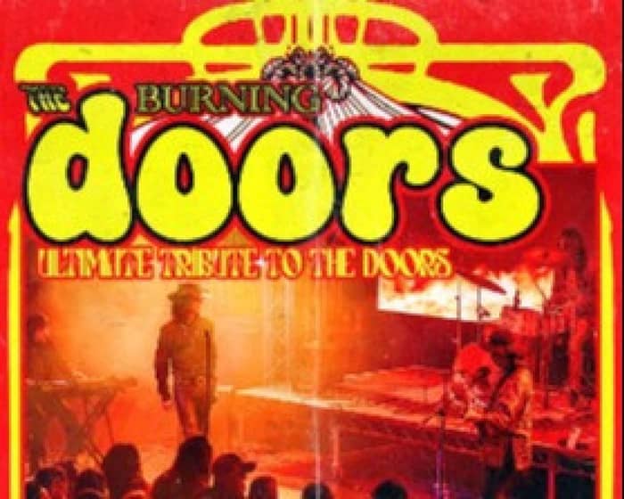 THE BURNING DOORS (THE ULTIMATE DOORS TRIBUTE) tickets