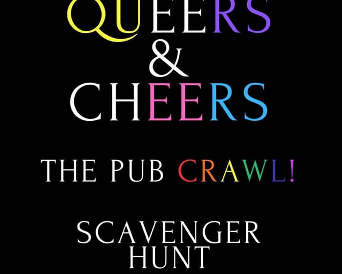 Queers & Cheers PUB CRAWL SCAVENGER HUNT tickets