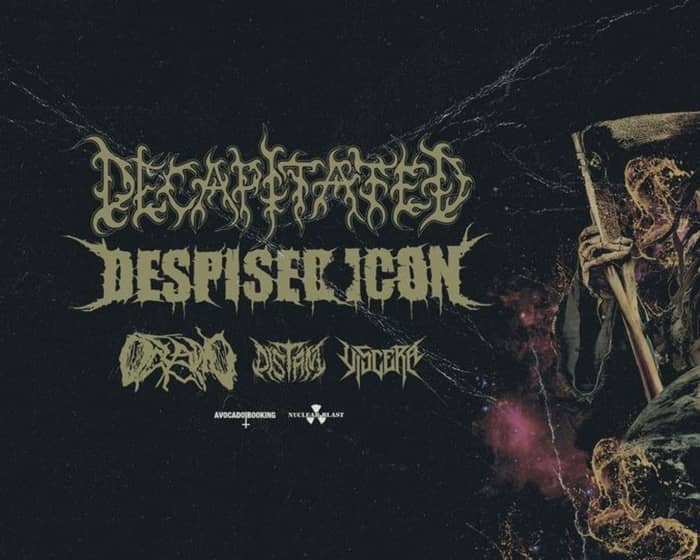 Despised Icon + Decapitated tickets