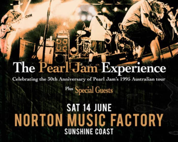 The Pearl Jam Experience tickets