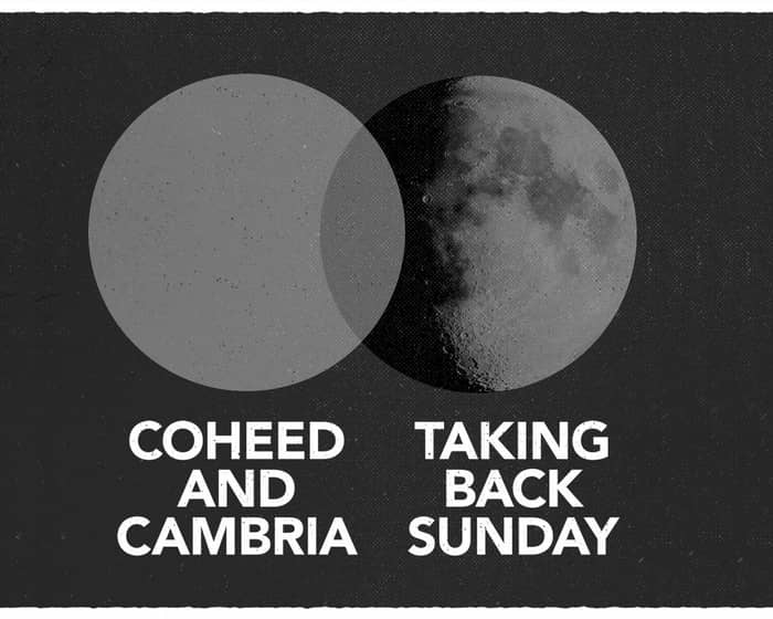 Coheed and Cambria & Taking Back Sunday tickets