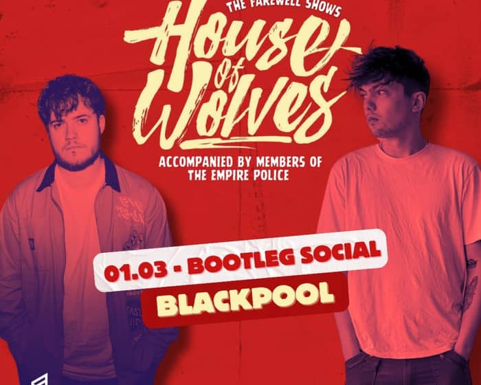 House Of Wolves tickets