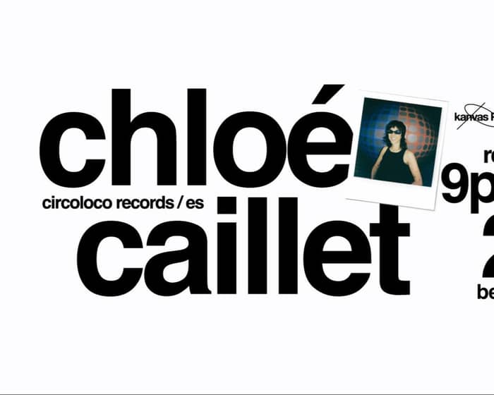 Chloe Caillet tickets