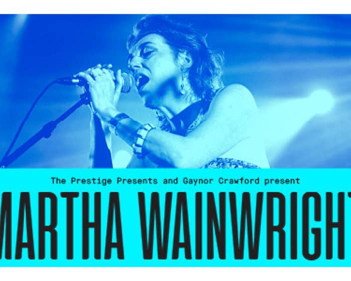Martha Wainwright tickets