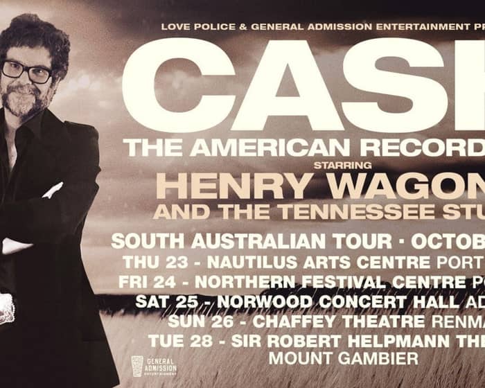 CASH: A Journey Through The American Recordings starring Henry Wagons tickets