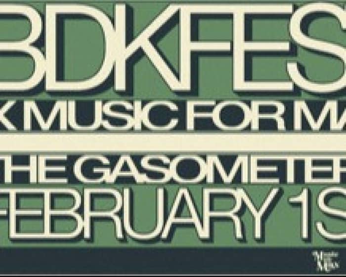 BDKFest x Music for Max tickets