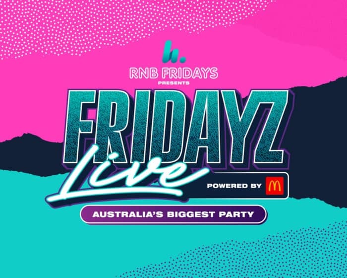 Fridayz Live - Perth tickets