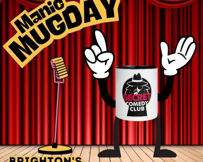 Manic Mugday tickets