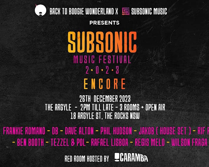 Subsonic Music Festival ENCORE tickets