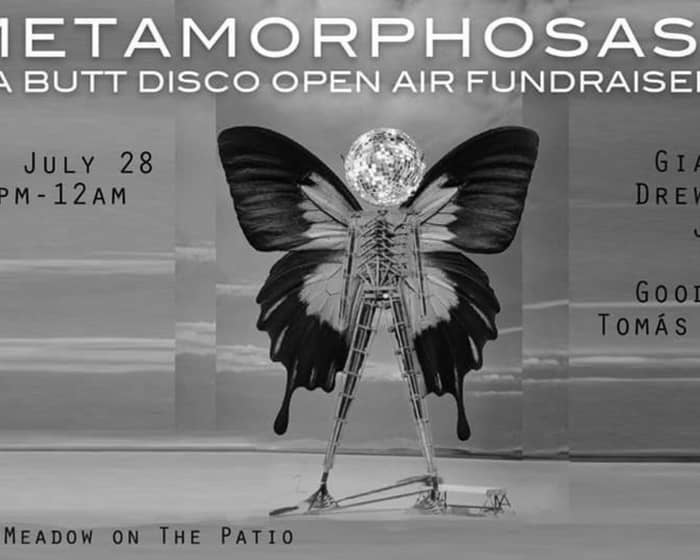 Metamorphos-ass: A Butt Disco Open Air Fundraiser tickets