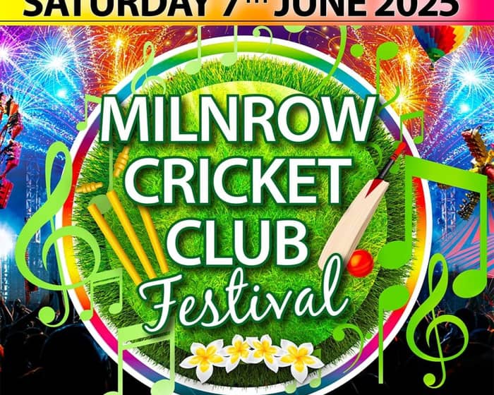 Milnrow Cricket Club Festival 2025 tickets