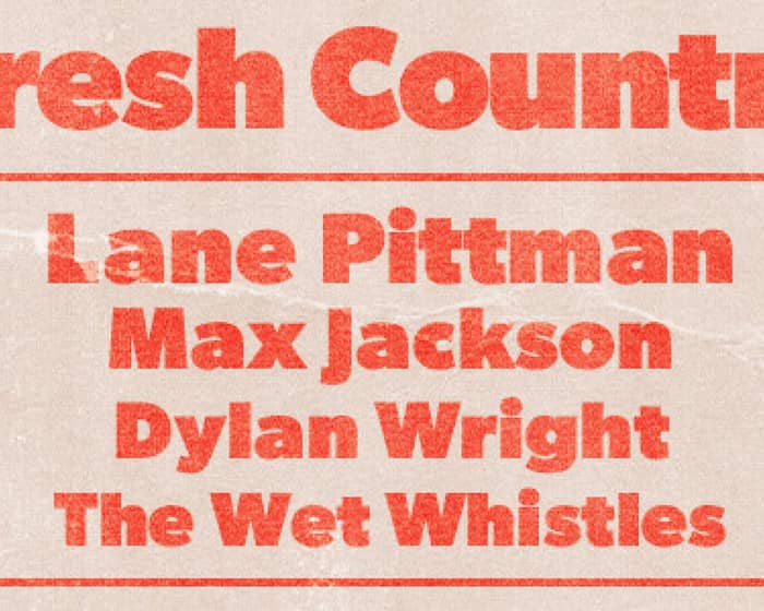 Fresh Country tickets