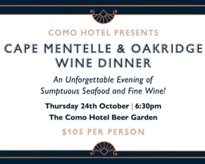 Cape Mentelle & Oakridge Wine Dinner tickets