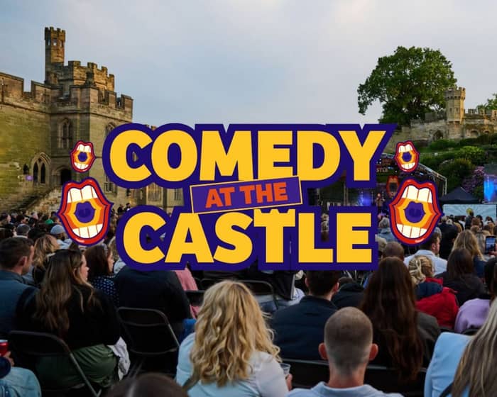 Comedy at the Castle tickets