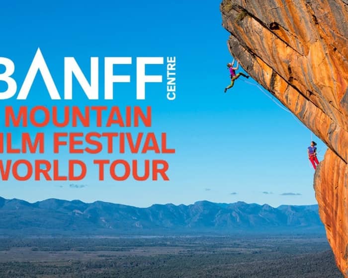BANFF Mountain Film Festival World Tour tickets