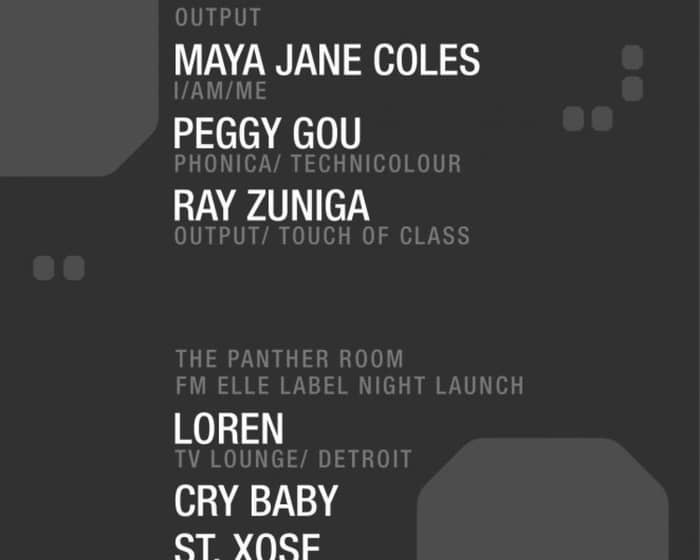 Maya Jane Coles/ Peggy Gou/ Ray Zuniga at Output and FM Elle Label Night in The Panther Room tickets