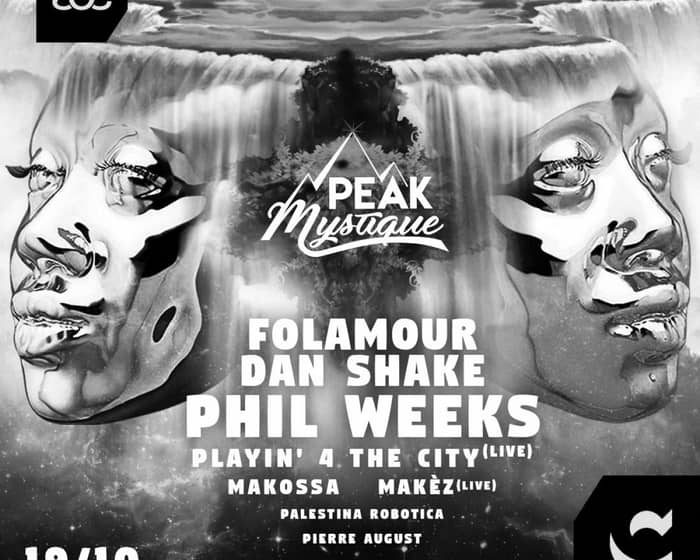 Claire ADE 2019 - Peak Mystique: Phil Weeks / Folamour / Dan Shake tickets