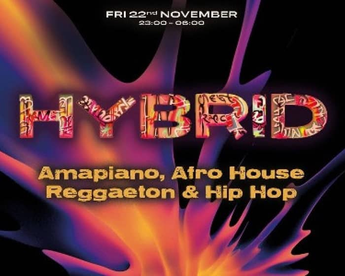 Hybrid: Amapiano, Afro House, Reggaeton & Hip Hop tickets