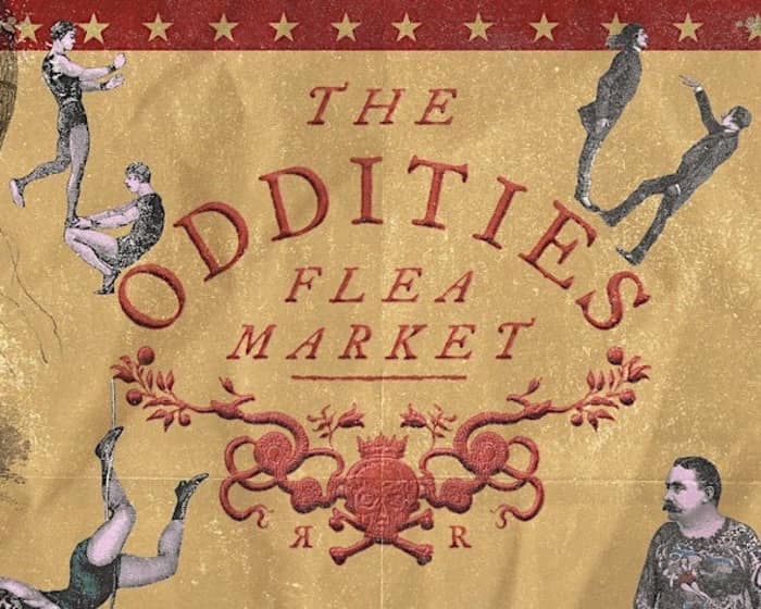 Oddities Flea Market: Los Angeles 2025 tickets