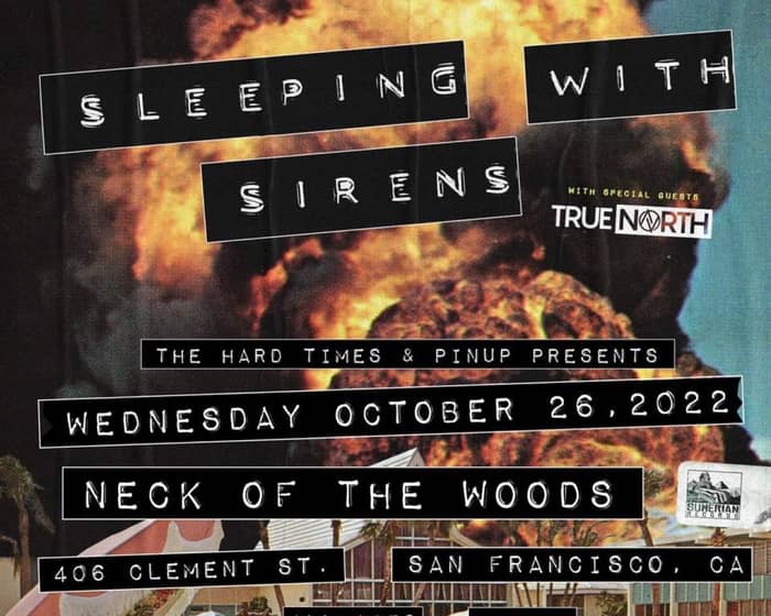 Sleeping with Sirens with True North tickets