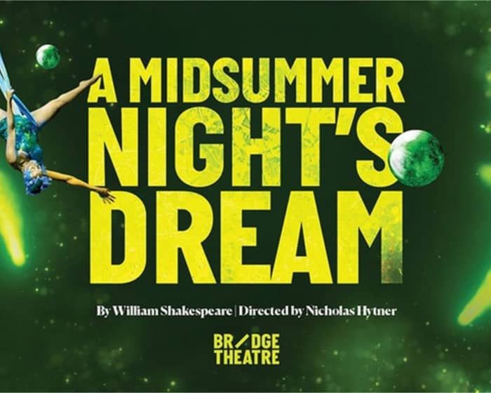 A Midsummer Night's Dream tickets