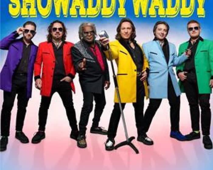 Showaddywaddy tickets