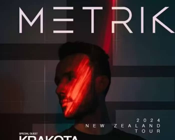 Metrik (UK) w Krakota (UK) | Auckland tickets