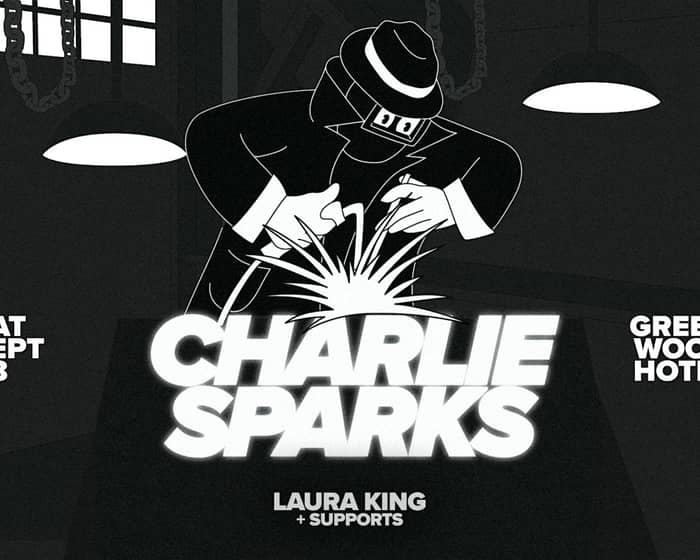 Charlie Sparks, Laura King + Friends tickets