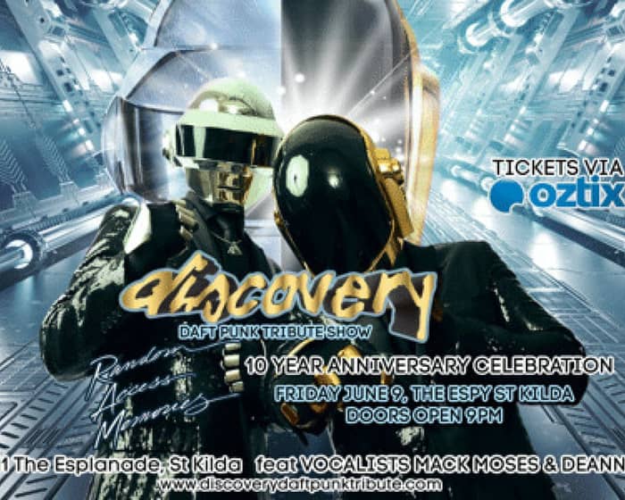 Discovery - Daft Punk Tribute Show 10th Anniversary of Random Accesss Memories album tickets