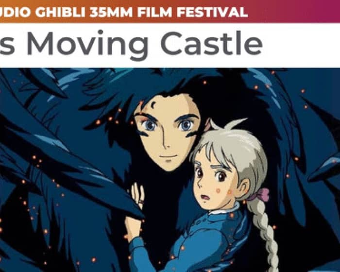 Howl’s Moving Castle | Studio Ghibli 35mm Film Festival tickets