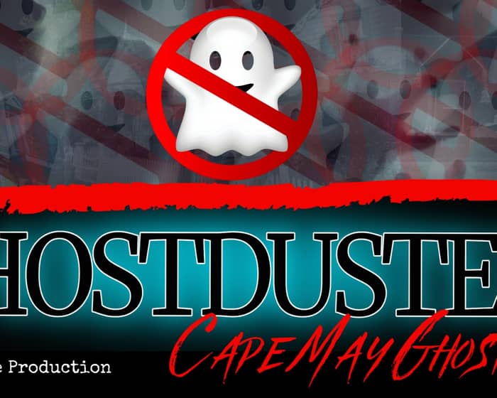 Ghostdusters: A Cape May Ghost Tour tickets