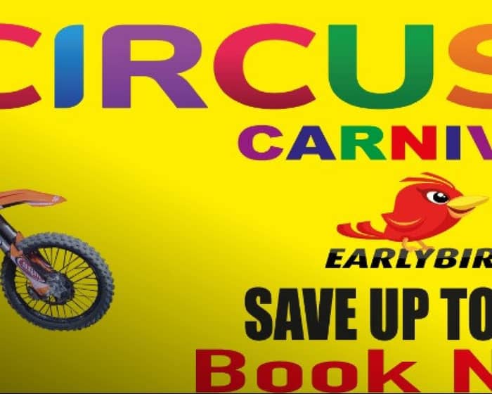 Circus Rio - Elcar Park tickets