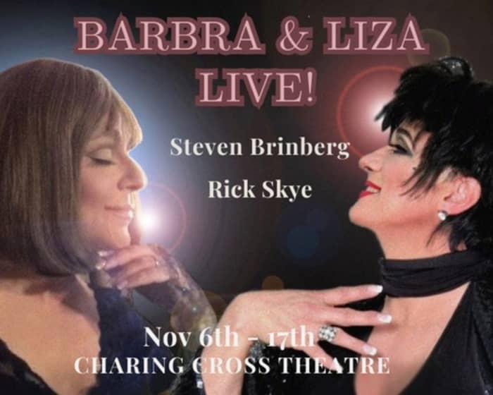 Barbra & Liza Live tickets