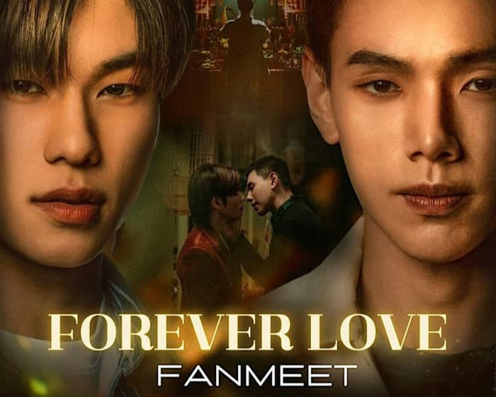 FOREVER LOVE FANMEET tickets