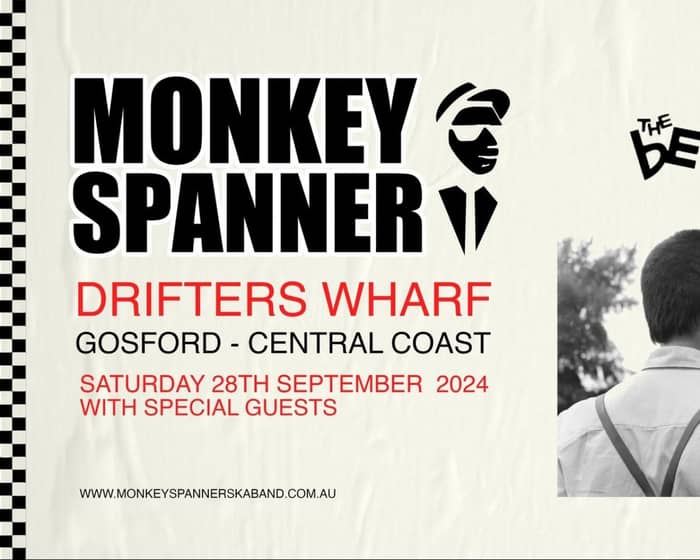 Monkey Spanner tickets