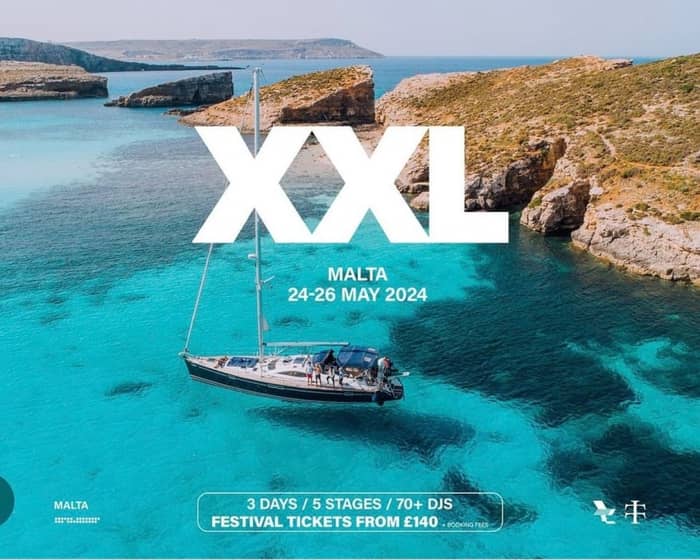 XXL Malta tickets