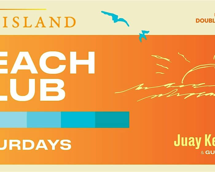 The Island Sydney: Beach Club Saturdays tickets