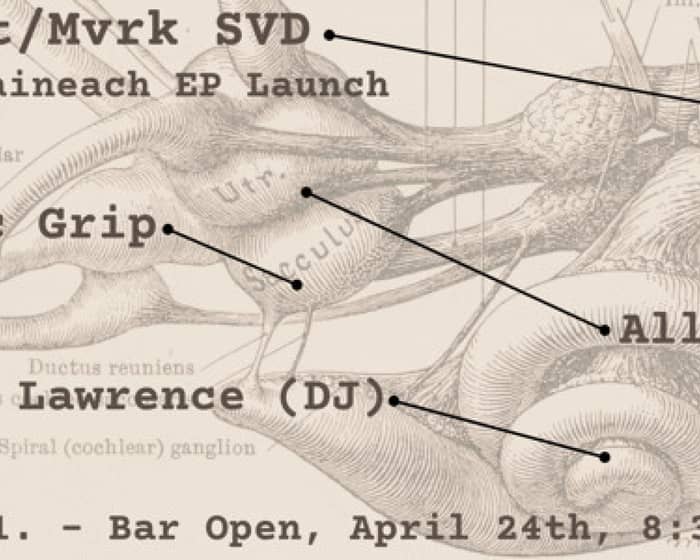 Anocht and Mvrk SVD (EP Launch) w/ Alloxylon, Caustic Grip, Muddy Lawrence (DJ) tickets