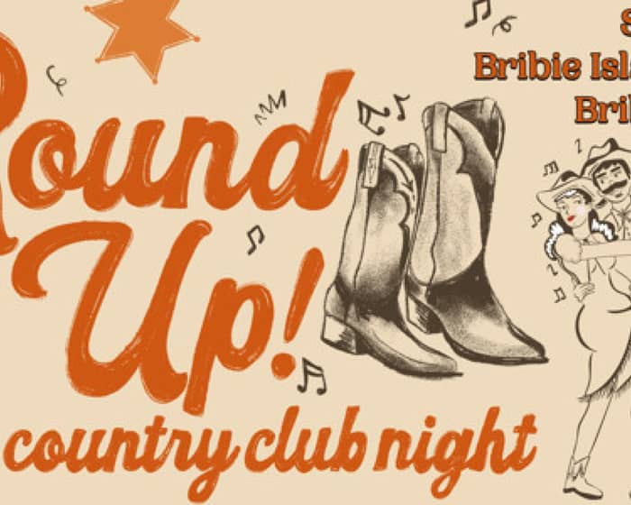 Round Up: A Country Club Night | Bribie Island tickets