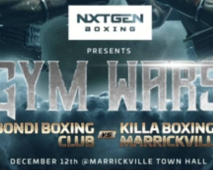 NXT GEN BOXING's GYM WARS tickets