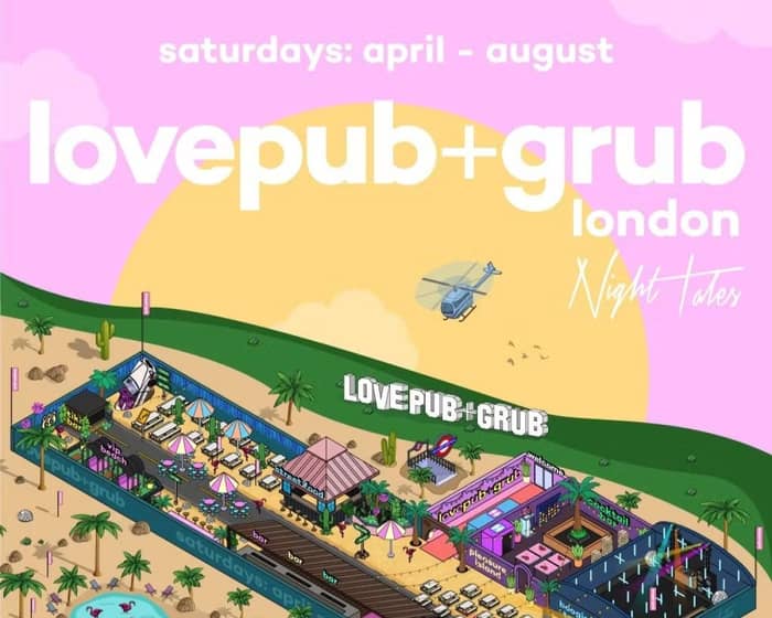 Love Pub + Grub tickets