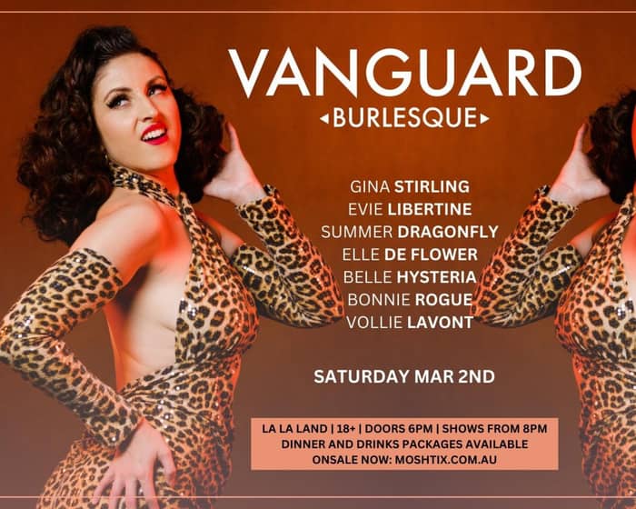 Vanguard Burlesque feat. Gina Stirling tickets
