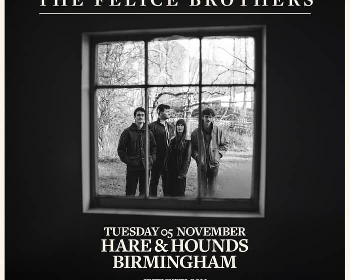 The Felice Brothers tickets