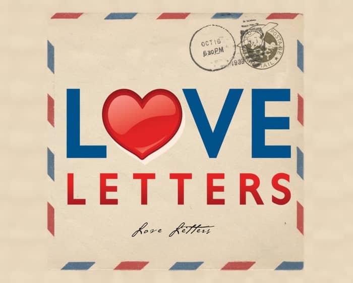 Love Letters tickets