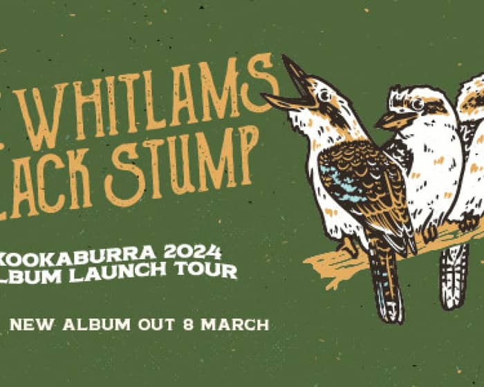 The Whitlams Black Stump Band tickets