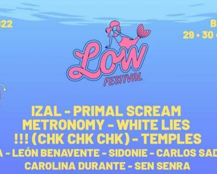 Low Festival 2022 tickets