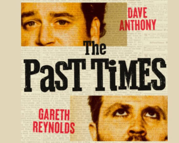 The Past Times Podcast tickets